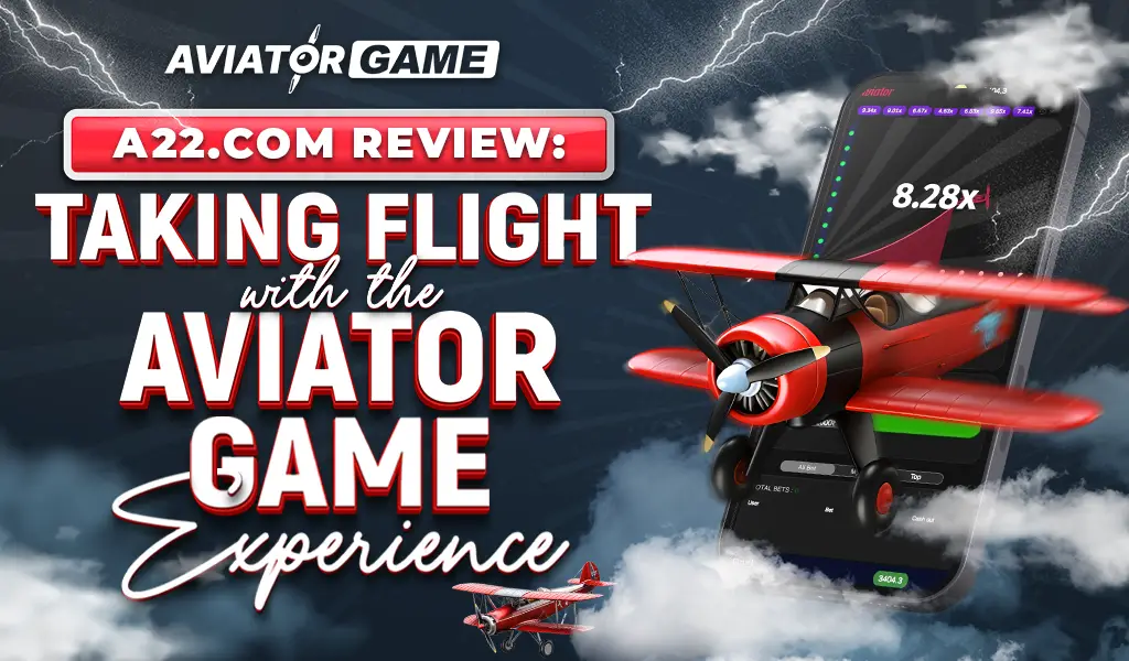 a22.com aviator game review experience