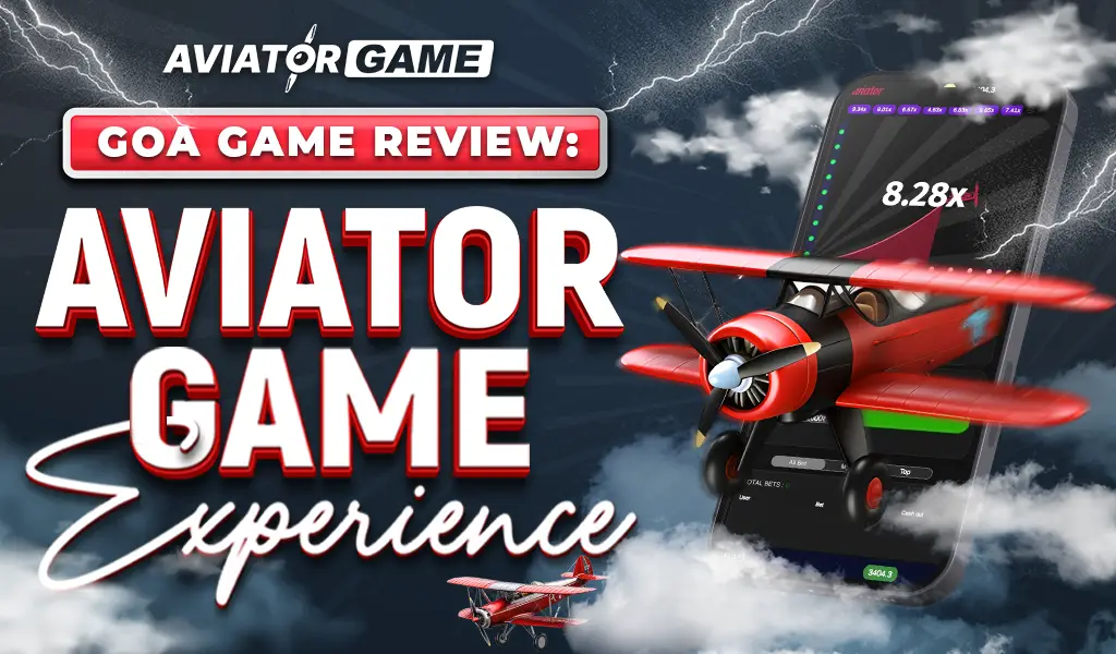 goa game aviator game review experience